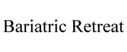 BARIATRIC RETREAT trademark