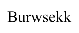 BURWSEKK trademark