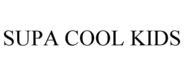 SUPA COOL KIDS trademark