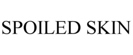 SPOILED SKIN trademark