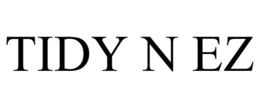 TIDY N EZ trademark