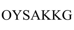 OYSAKKG trademark