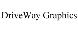 DRIVEWAY GRAPHICS trademark