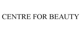 CENTRE FOR BEAUTY trademark