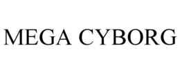 MEGA CYBORG trademark