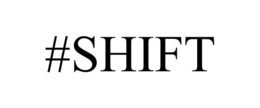 #SHIFT trademark