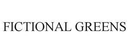 FICTIONAL GREENS trademark
