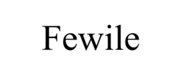 FEWILE trademark