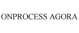 ONPROCESS AGORA trademark