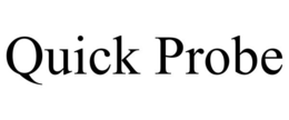 QUICK PROBE trademark