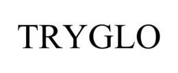 TRYGLO trademark