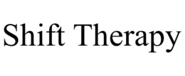 SHIFT THERAPY trademark