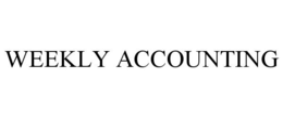 WEEKLY ACCOUNTING trademark