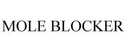 MOLE BLOCKER trademark