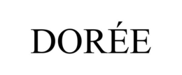 DORÉE trademark