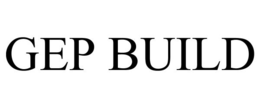 GEP BUILD trademark