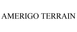 AMERIGO TERRAIN trademark