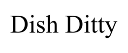 DISH DITTY trademark