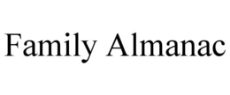 FAMILY ALMANAC trademark