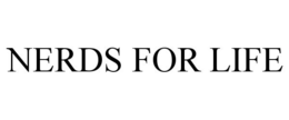 NERDS FOR LIFE trademark