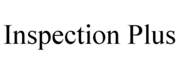 INSPECTION PLUS trademark