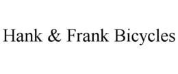 HANK & FRANK BICYCLES trademark