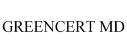 GREENCERT MD trademark