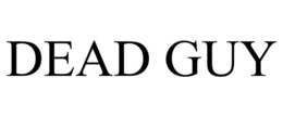 DEAD GUY trademark