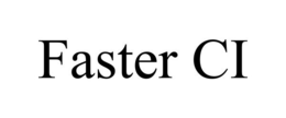 FASTER CI trademark
