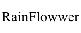 RAINFLOWWER trademark