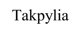 TAKPYLIA trademark
