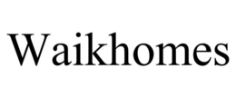 WAIKHOMES trademark