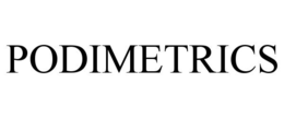 PODIMETRICS trademark