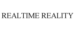 REALTIME REALITY trademark