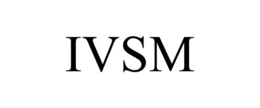 IVSM trademark