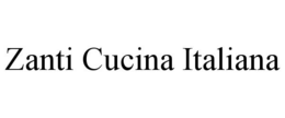 ZANTI CUCINA ITALIANA trademark