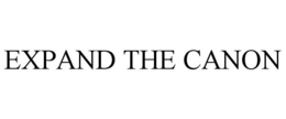 EXPAND THE CANON trademark
