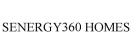 SENERGY360 HOMES trademark