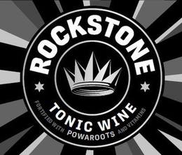ROCKSTONE TONIC WINE FORTIFIED WITH POWAROOTS AND VITAMINS trademark