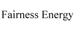 FAIRNESS ENERGY trademark