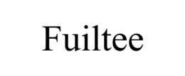 FUILTEE trademark