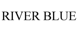 RIVER BLUE trademark