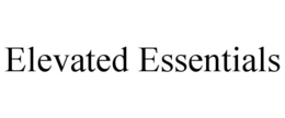 ELEVATED ESSENTIALS trademark
