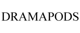 DRAMAPODS trademark