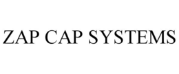 ZAP CAP SYSTEMS trademark