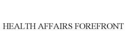HEALTH AFFAIRS FOREFRONT trademark