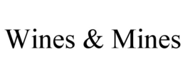 WINES & MINES trademark