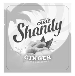 BREWED BY CARIB SHANDY GINGER CRISP & REFRESHING trademark