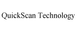 QUICKSCAN TECHNOLOGY trademark