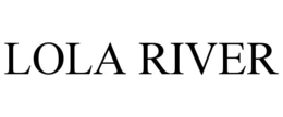 LOLA RIVER trademark